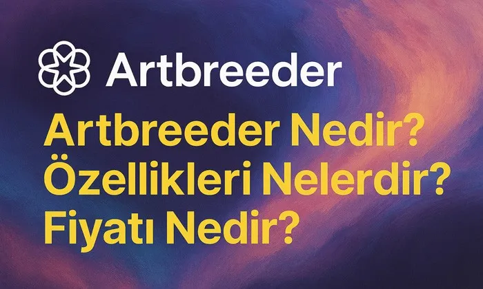 Artbreeder Nedir? Temel Özellikleri ve Fiyatı Görselde üsttarafta Artbreeder logosu yer alıyor; alt tarafta ise Artbreeder nedir?, Özellikleri ve fiyatı nedir? başlığı sade ve etkileyici bir tipografiyle sunuluyor. Arka plan, dikkat dağıtmayan pastel renkli tonlarda tasarlandı.