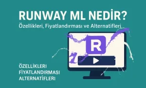 Runway ML Nedir? Temel Özellikleri ve Fiyatı Runway logosunun bir monitör içinde yer aldığı Runway ML nedir? Temel özellikleri nelerdir? Fiyatlarndırması nasıldır sorularına dikkat çeken öne çıkarılmış görsel.