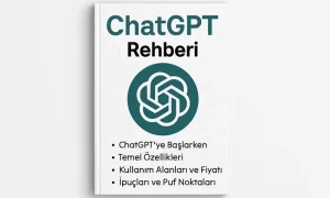 2026 ChatGPT Rehberi: Chatgpt Nedir? Özellikleri, Kullanım Alanları, Fiyatı ve Prompt Örnekleri ChatGPT Rehberi adlı kitabın kapağı; ortada ChatGPT logosu, üstte büyük puntolarla yazılmış başlık, altta ise ChatGPT’ye Başlarken, Temel Özellikleri, Kullanım Alanları ve Fiyatı, İpuçları ve Püf Noktaları gibi konuları içeren madde listesi yer alıyor.