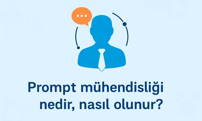 Prompt Mühendisliği Nedir? Nasıl Başlanır? Prompt mühendisliği nedir, nasıl olunur?" başlıklı görselde, dijital motiflerle süslenmiş modern bir arka plan üzerinde bir insan silueti, konuşma balonu ve bağlantı noktaları yer alıyor.