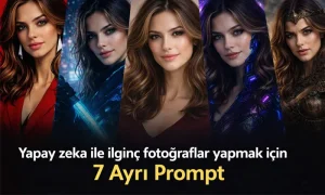 Yapay zeka ile ilginç fotoğraflar yapmak için 7 Farklı Prompt başlıklı 5 adet farklı portrenin yer aldığı kapak görseli.