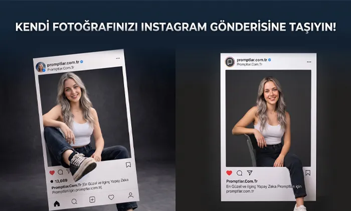 Instagram Gönderisi İçinde Fotoğraf Promptu Instagram Gönderisi İçinde Fotoğraf Promptu Kapak Fotoğrafı