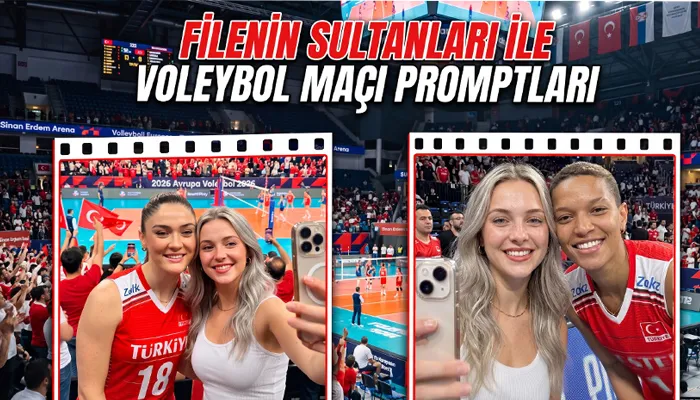 Filenin Sultanları ile Voleybol Promptları Filenin Sultanları ile Voleybol Promptları başlıklı kapak fotoğrafı