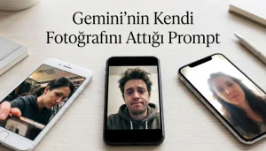 Bu Prompt ile Gemini Kendi Fotoğrafını Atıyor! Gemininin Kendi Fotografini Attigi Prompt