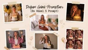 Doğum Günü Promptları (En Güzel 5 Prompt) Doğum Günü Promptları başlıklı öne çıkan görsel.