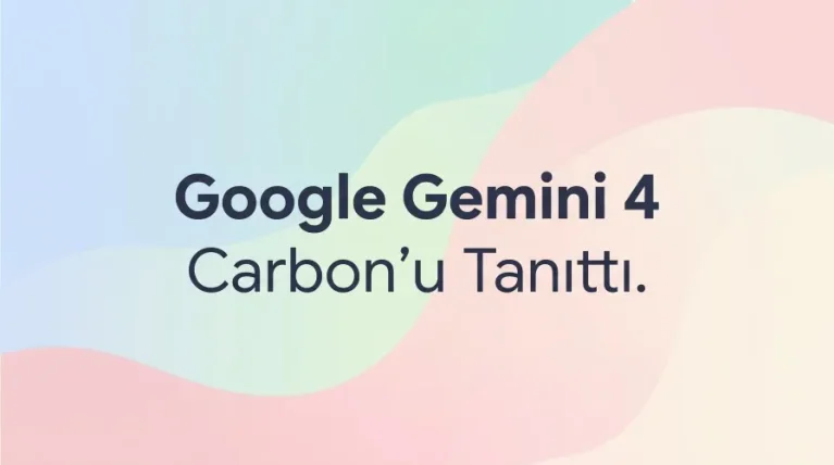 Google Gemini 4 Carbon'u Tanıttı. Google Gemini 4 Carbon'u Tanıttı başlıklı kapak fotoğrafı.